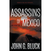 Assassins of Mexico: A Mystery Detective Thriller Series
