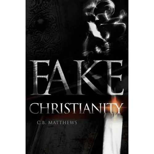 Fake Christianity