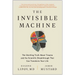 The Invisible Machine: The Startling Truth about Trauma and the Scientific Breakthrough That Can Transform Your Life