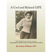 A Cool and Relaxed LIFE