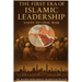 The First Era of Islamic Leadership: Unity to Civil War: Islamic Timeline 632- 661