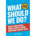 What Should We Do?: How to Win Clients, Double Profit & Grow Your Home Service Sales