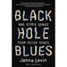 Black Hole Blues and Other Songs from Outer Space