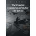 The Doleful Creatures of Outer Darkness