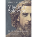 Vladimir Solovyov: His Life & Creative Evolution