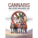 Cannabis And Other Substance Use: An Information Guide For Adolescents