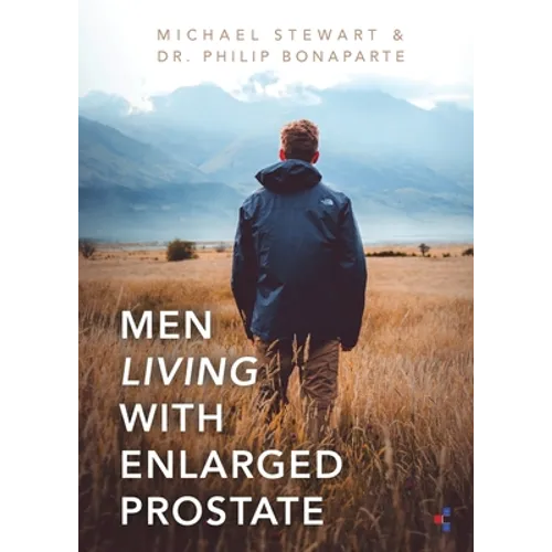 Men Living With Enlarged Prostate