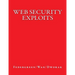 Web Security Exploits