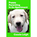 Puppy Parenting in an Apartment