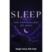 Sleep: The Psychology of Rest