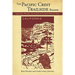 The Pacific Crest Trailside Reader, California: Adventure, History, and Legend on the Long-Distance Trail