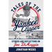 Tales of the Yankee Clipper: Stories and Reflections on Joe DiMaggio