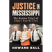 Justice in Mississippi: The Murder Trial of Edgar Ray Killen