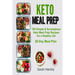 Keto Meal Prep: 28-Day Meal Plan. 100 Simple and Scrumptious Keto Meal Prep Recipes for a Healthy Life