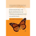 Expanding the Boundaries of Transformative Learning: Essays on Theory and PRAXIS