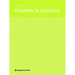 Fashion in Context