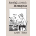 Assignment: Memphis