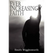 Ever Increasing Faith