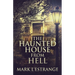 The Haunted House From Hell