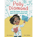 Polly Diamond and the Super Stunning Spectacular School Fair: Book 2