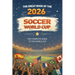 The Great Book of the 2026 Soccer World Cup The Complete Guide to the World Cup: Teams, Stadiums, Records, Fun Facts and More