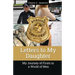 Letters to My Daughter: My Journey of Firsts in a World of Men