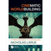 Cinematic Worldbuilding: A TTRPG Approach to Storytelling