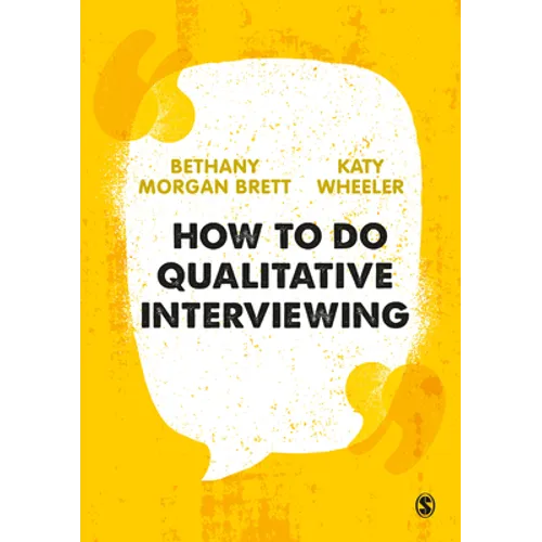 How to Do Qualitative Interviewing