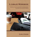 A Jubilee Workbook