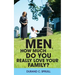 Men, How Much Do You Really Love Your Family?