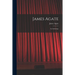 James Agate: an Anthology