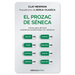 El Prozac de Séneca / Senecas Prozac