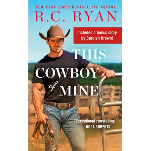 This Cowboy of Mine: Includes a Bonus Novella