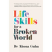 Life Skills for a Broken World