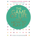 The Game of Life and How to Play It