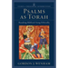 Psalms as Torah: Reading Biblical Song Ethically