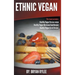 Ethnic Vegan: Healthy Vegan Persian recipe-Healthy Vegan Moroccan Recipes Healthy Vegan Greek Recipes