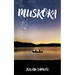 Muskoka: Volume 218
