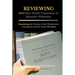 REVIEWING 2013 New World Translation of Jehovah's Witnesses: Examining the History of the Watchtower Translation and the Latest Revision