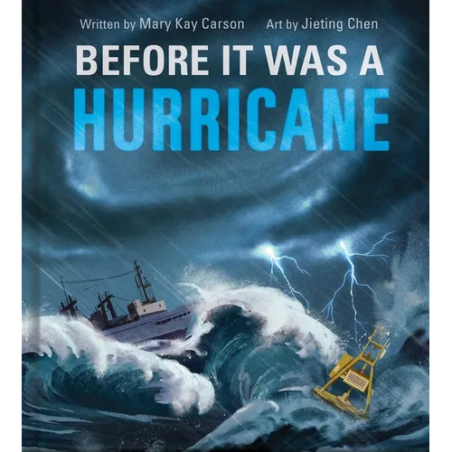 Before It Was a Hurricane
