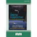 The Orbital Perspective: Lessons in Seeing the Big Picture from a Journey of Seventy-One Million Miles [16 Pt Large Print Edition]