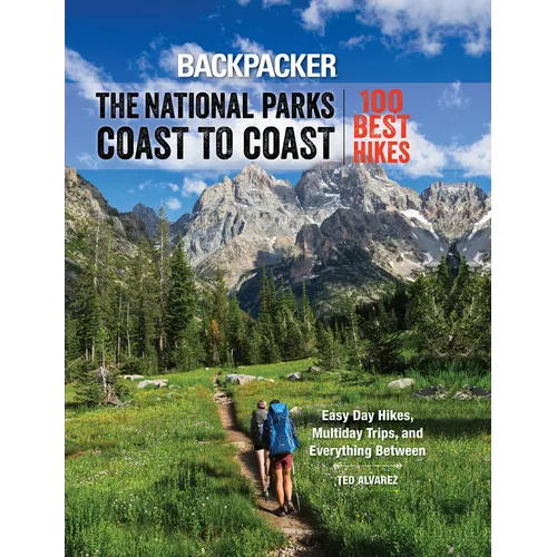 Backpacker the National Parks Coast to Coast