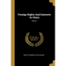 Foreign Rights And Interests In China; Volume 1