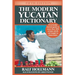The Modern Yucatan Dictionary