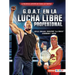 G.O.A.T. En La Lucha Libre Profesional (Pro Wrestling's G.O.A.T.): Hulk Hogan, Dwayne La Roca Johnson Y Más