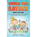 Would You Rather Book For Kids: Crazy Jokes And Creative Scenarios For Children And Familyes