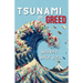 Tsunami of Greed