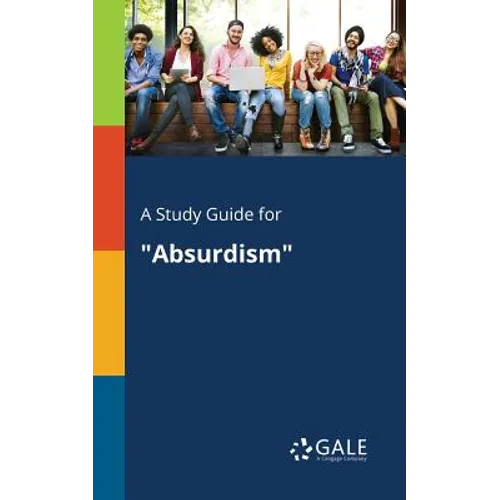 A Study Guide for "Absurdism" - Paperback