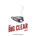 The Big Clear