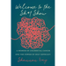 Welcome to the Sh*t Show: A Memoir of Colorectal Cancer and the Power of Self-Advocacy